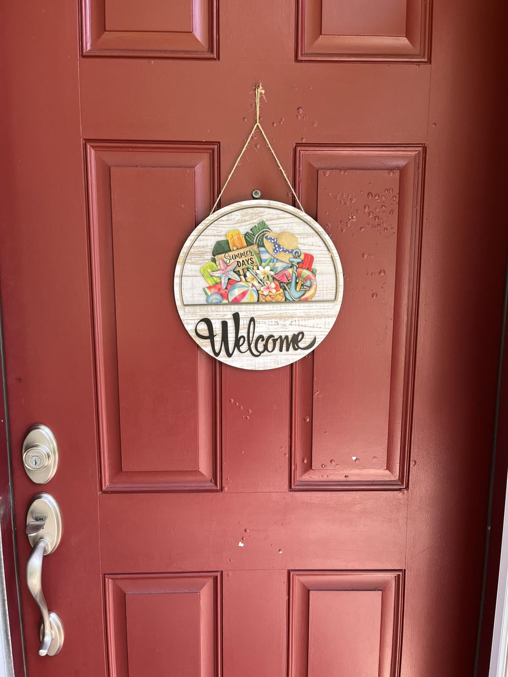 Welcome sign displayed by a customer